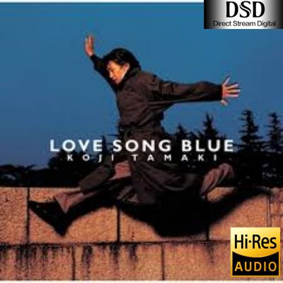 【玉置浩二】LOVE SONG BLUE