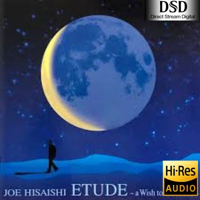 【久石让】ETUDE ～a Wish to the Moon～