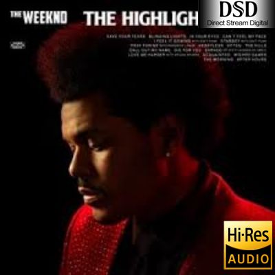 【the weeknd】The Highlights (Explicit)