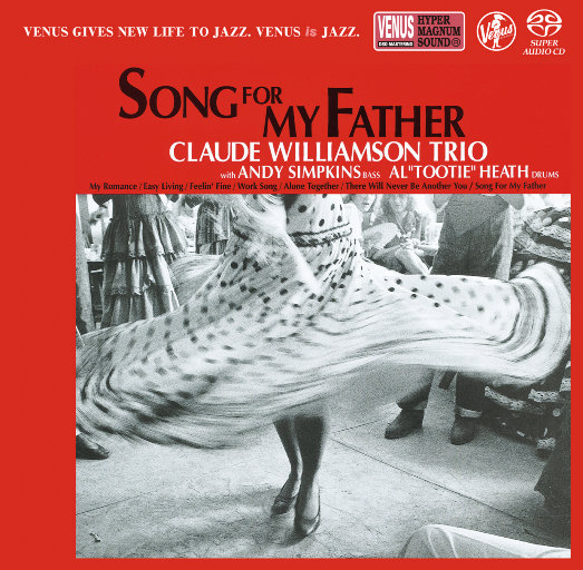 SONG FOR MY FATHER (2.8MHz DSD)