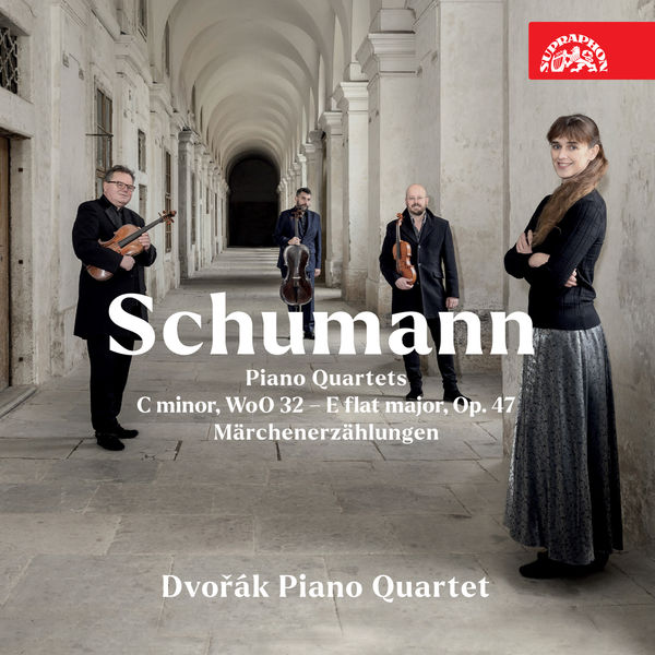 Schumann: Piano Quartets C Minor – WoO 32 & E-Flat Major, Op. 47 – Märchenerzählungen