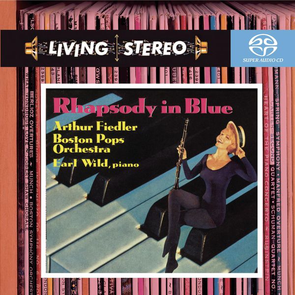 Gershwin: Rhapsody in Blue, Concerto in F, An American in Paris, Variations on “I Got Rhythm”