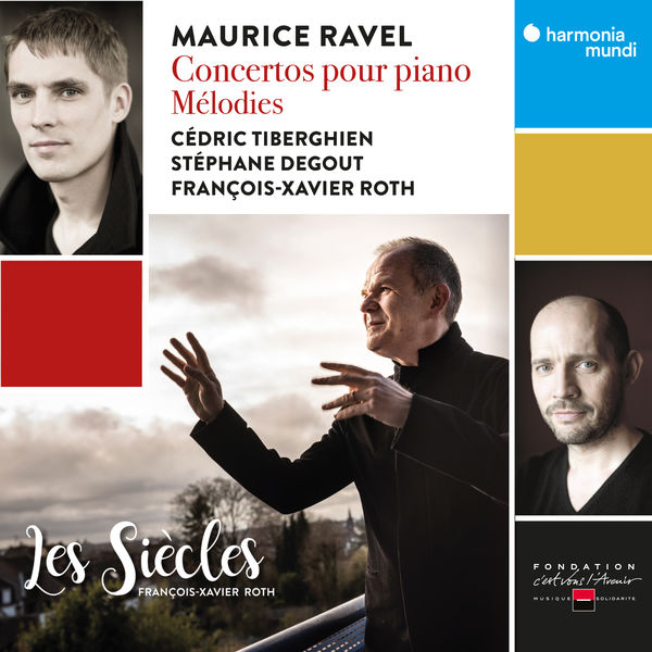 Ravel: Concertos pour piano – Mélodies