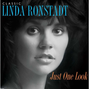 【HDT】Just One Look Classic Linda Ronstadt-Linda Ronstadt