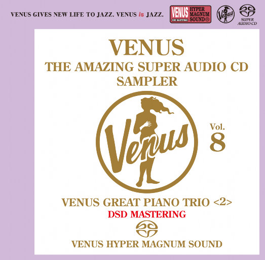 VENUS THE AMAZING SUPER AUDIO CD SAMPLER Vol.8