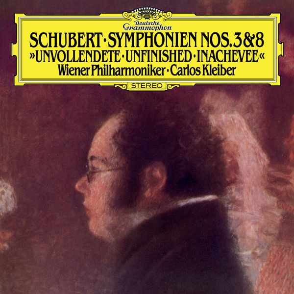 Schubert: Symphonies Nos. 3 & 8 “Unfinished”