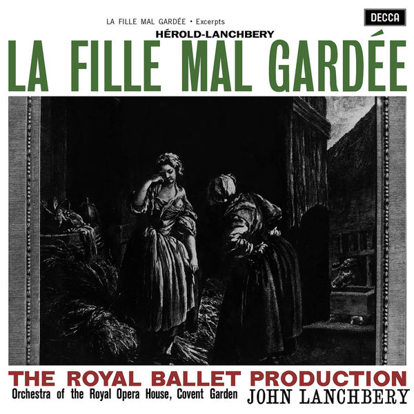 Hérold: La Fille Mal Gardée – Excerpts