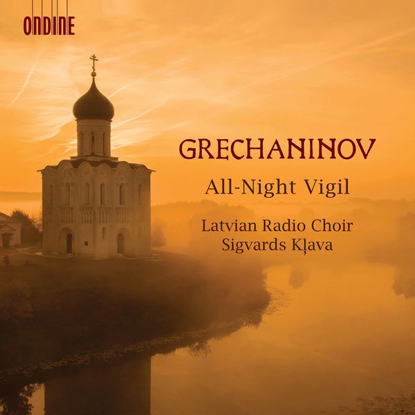 Grechaninov: All-Night Vigil, Op. 59