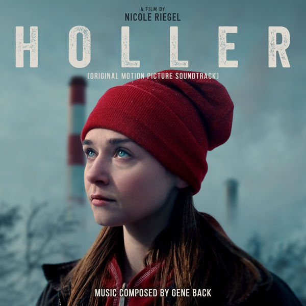 Holler (Original Motion Picture Soundtrack)