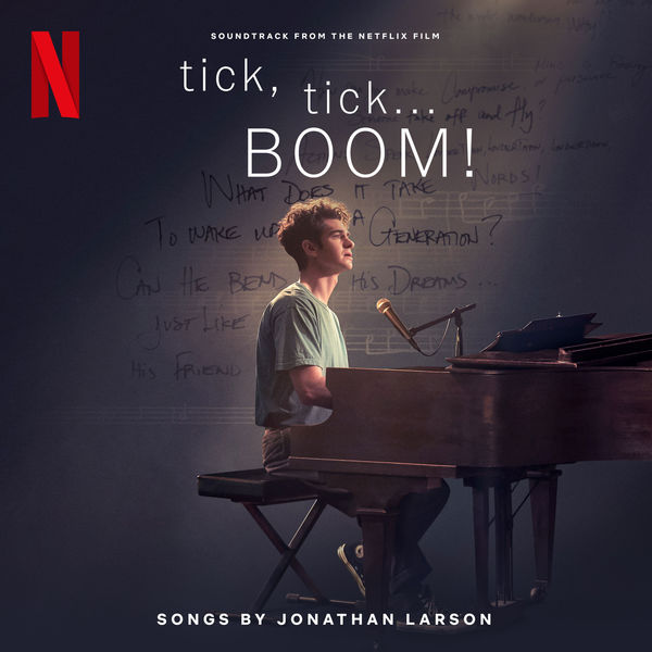 tick, tick… BOOM! (Soundtrack from the Netflix Film)