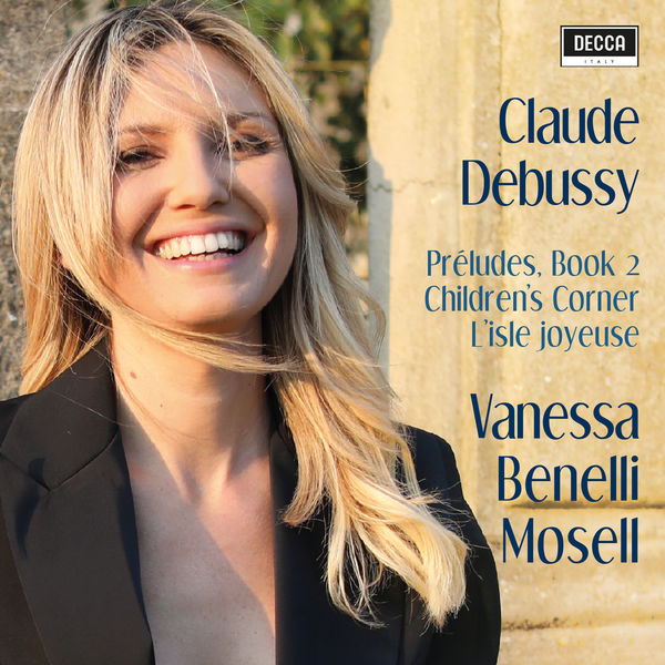 Debussy: Préludes Book II, Children’s Corner, L’Isle Joyeuse