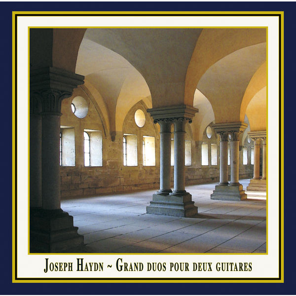 Haydn: Grand Duos pour deux guitares