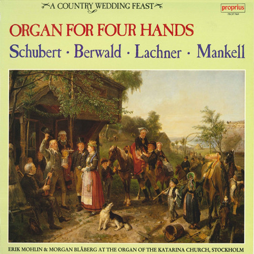 管风琴四手联弹 – Schubert/Berwald/Lachner/Mankell