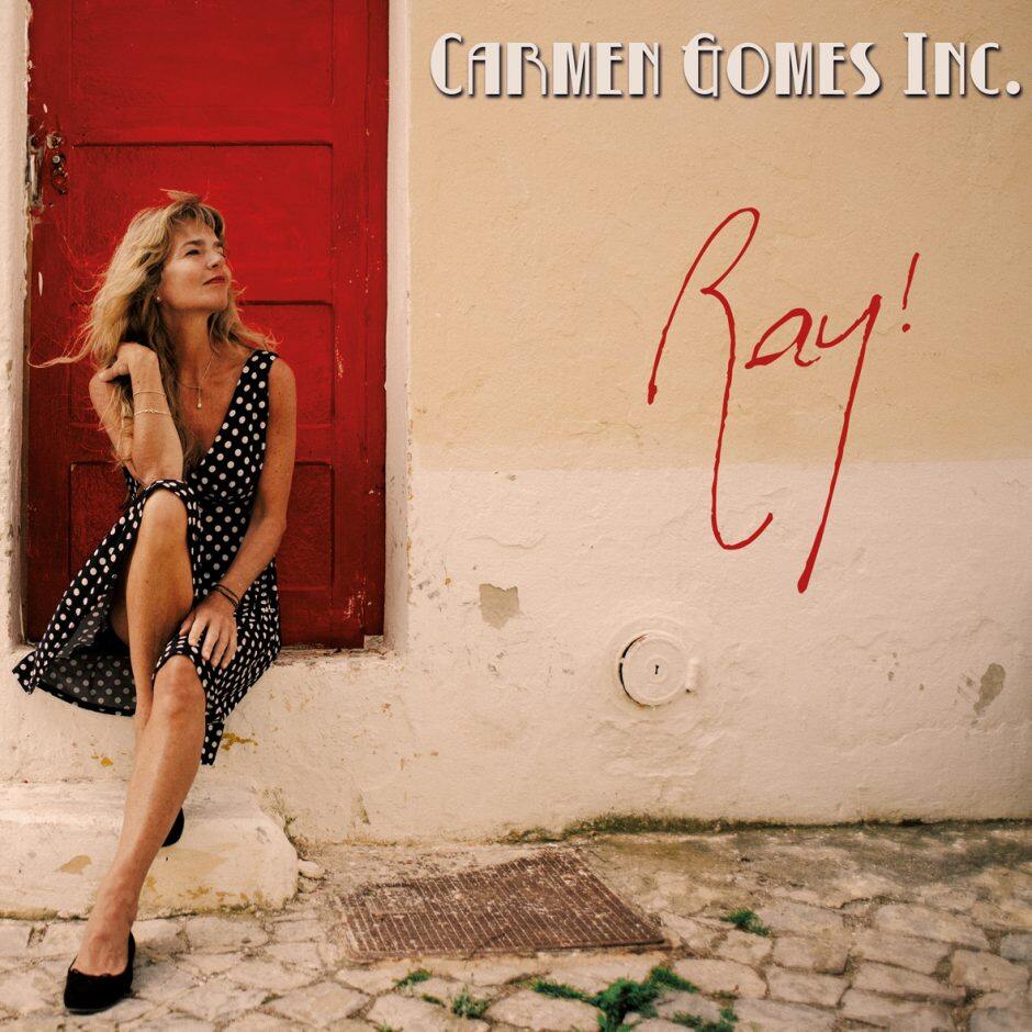 Carmen Gomes Inc. – Ray!!