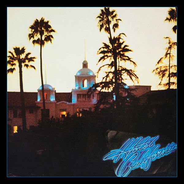 加州旅馆 Hotel California  (40th Anniversary Expanded Edition)