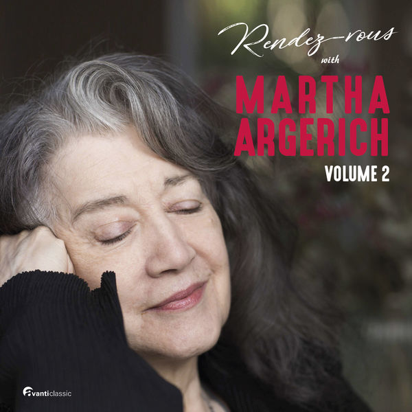 Rendez-Vous With Martha Argerich, Vol. 2