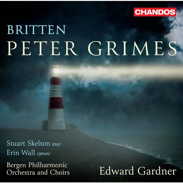 Britten : Peter Grimes, Op. 33